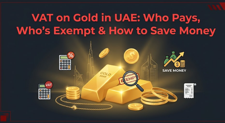 VAT on gold in UAE